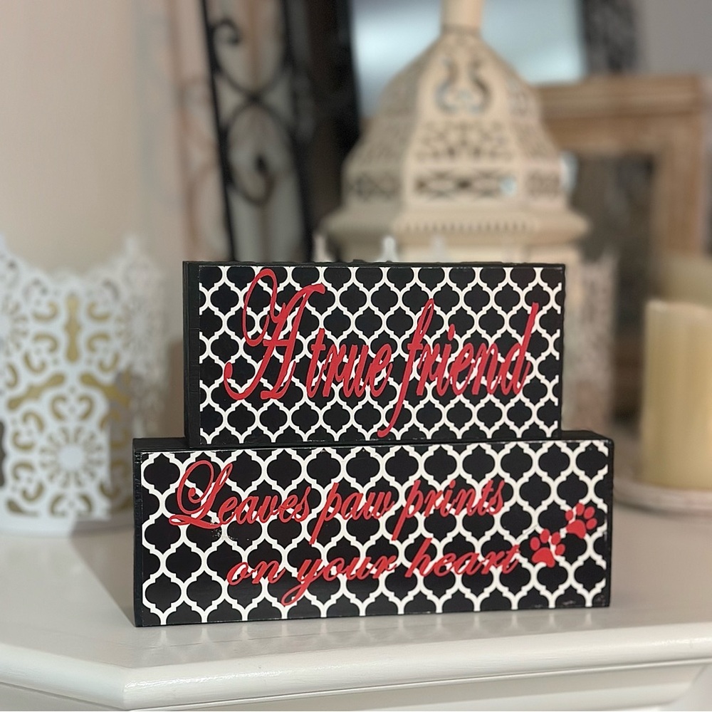 Set of 2 Wood Blocks "A true friend" Pet Decor Black White Moroccan Quatrefoil